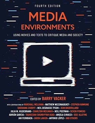 Media Environments: Using Movies and - Paperback, by Vacker Barry - Very Good