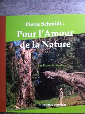 Pour l'amour de la nature By François Steimer