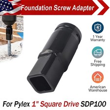 For Pylex Foundation Screw Installation Adapter Tool SDP100 1" Square Drive Tool