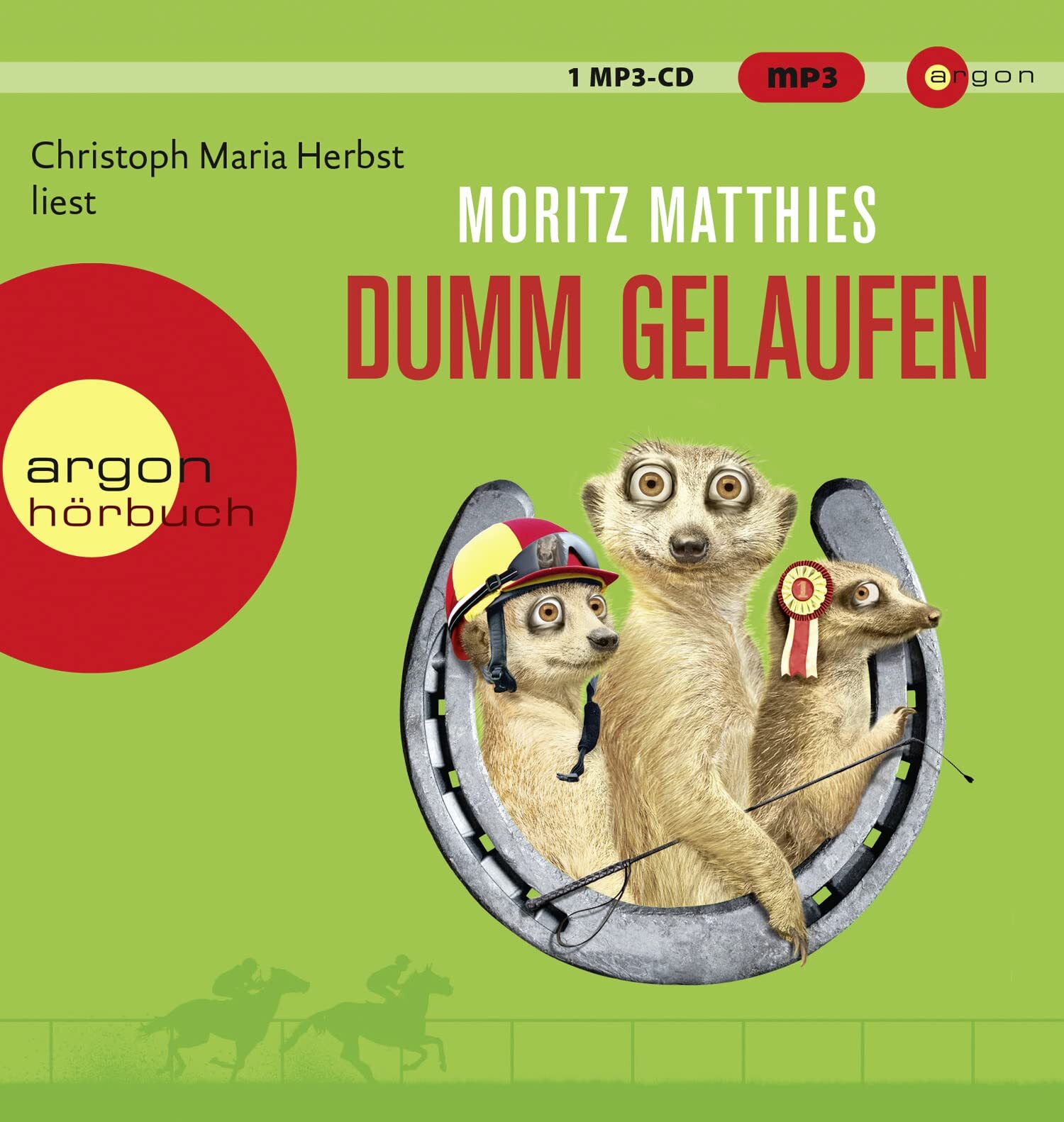 Thumbnail - Moritz Matthies Dumm Gelaufen: Roman (erdmännchen-krimi, Band 3) (cd)