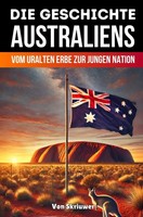 Die Geschichte Australiens | Auke De Haan | Taschenbuch | 236 S. | Deutsch