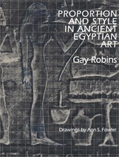 Proportion and Style in Ancient Egyptian Art (Paperback or Softback)
