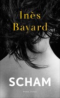Scham Roman InèS Bayard Buch 224 S. Deutsch 2020 Paul Zsolnay Verlag