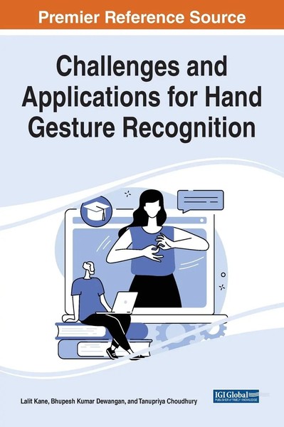 Lalit Kane (U. A.) | Challenges And Applications For Hand Gesture Recognition-image