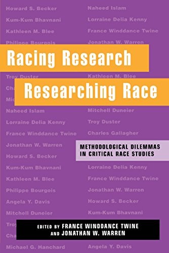 Racing Research, Researching Race: Methodologic. Warren, Twine<|