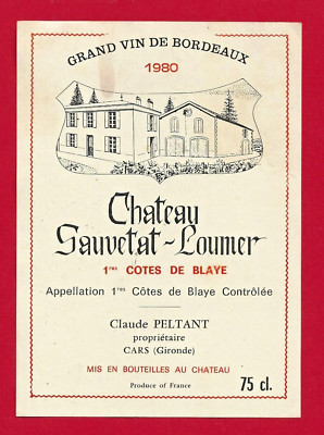 93 08 Etikett BORDEAUX 1. CÔTES DE BLAYE 1980 Château SAUVETAT-LO.. Peltant
