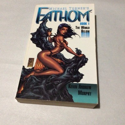 Fathom Book 1 Michael Turner 2002