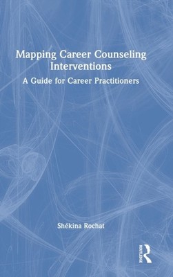 Rochat - Mapping Career Counseling Interventions  A Guide for Career P - X555z