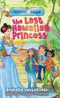 Brunella Costagliola | A Stroke Of Magic - The Last Hawaiian Princess | Buch