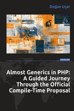 Almost Generics in PHP: A Guided Journey…