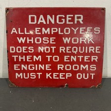 Porcelain Locomotive Train Sign Danger Rare Employees Engine Room Keep Out