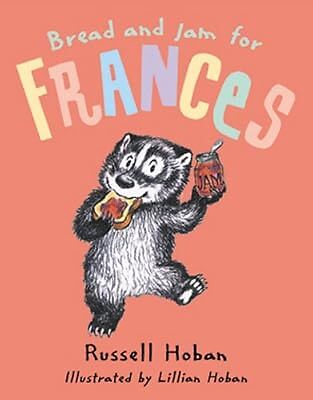 Brot und Marmelade für Frances, Hoban, Russell, gebraucht; sehr gutes Buch