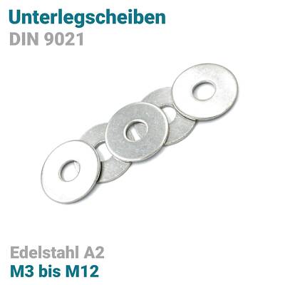 Unterlegscheiben M3 M4 M5 M6 M7 M8 M10 M12 M16 DIN 9021 Edelstahl A2 U Scheiben