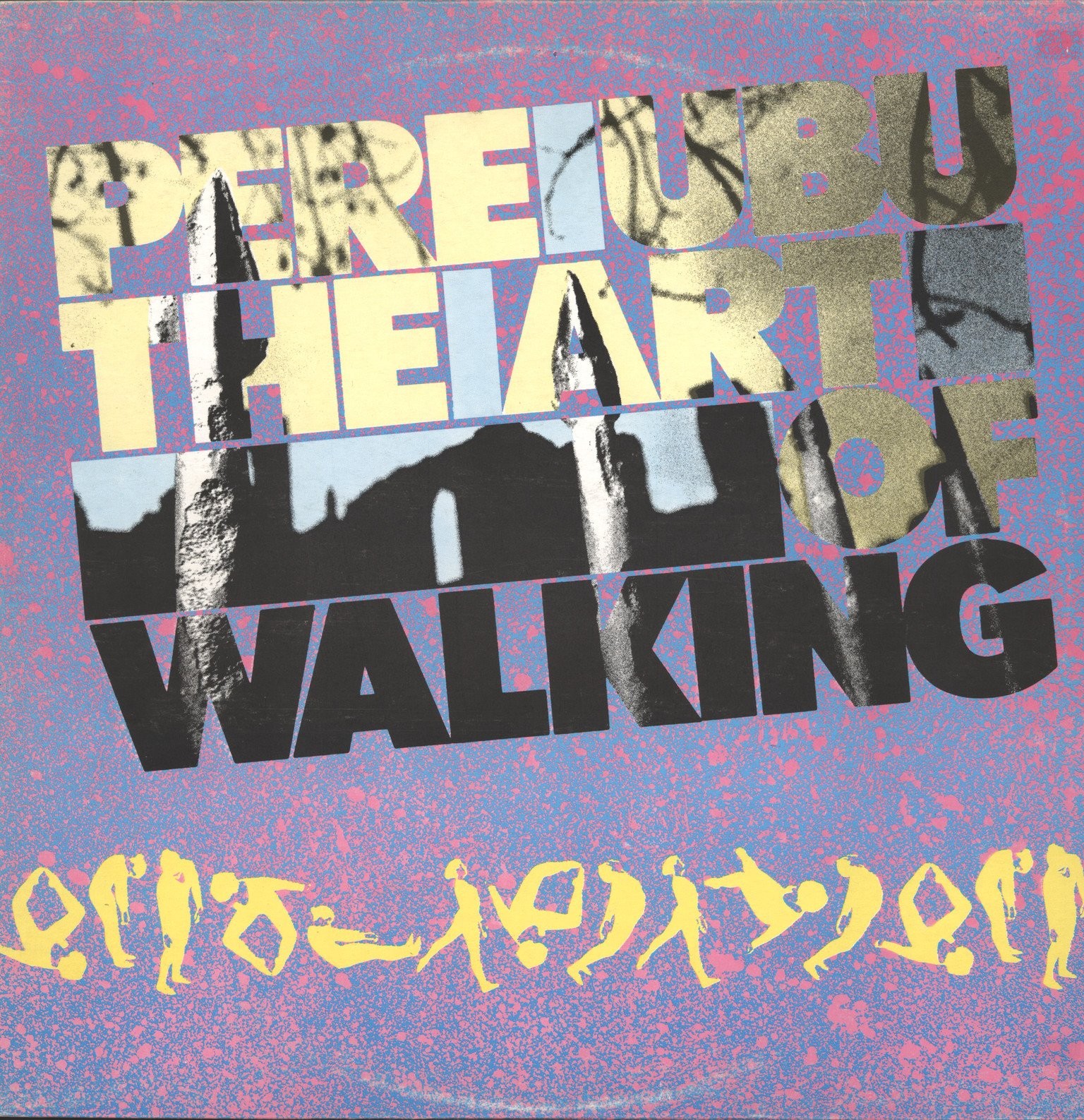 Pere Ubu Art of Walking LP Vinyl NEW