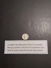 Lot #827 One Beautiful 1923-S Mercury Dime VG-F Full Date & Letters See Pictures