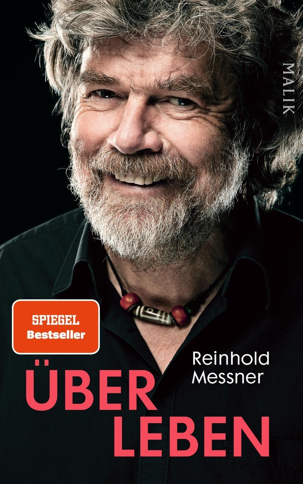 Über Leben Reinhold Messner