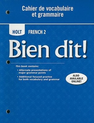 BIEN DIT!: CAHIER DE VOCABULAIRE ET GRAMMAIRE LEVEL 2 By Rinehart And Winston