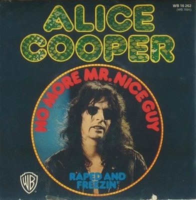 Alice Cooper - No More Mr. Nice Guy Vinyl Stereo 45 RPM 7'' Single Repress RP 002