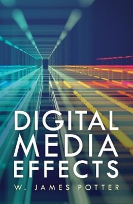 W. James Potter Digital Media Effects (Taschenbuch)