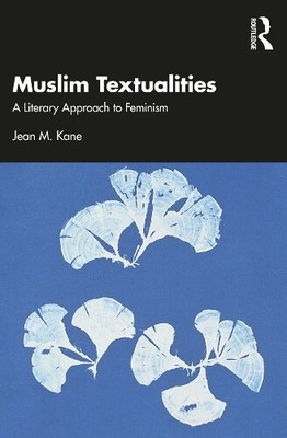 Jean M. Kane Muslim Textualities (Taschenbuch)