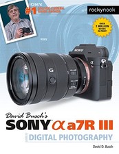 DAVID BUSCH'S SONY ALPHA A7R III GUIDE TO DIGITAL *Excellent Condition*
