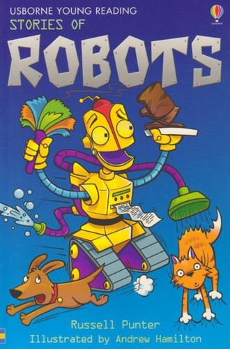 Stories of Robots (Young Reading Series) by Punter, Russell, Acceptable Book