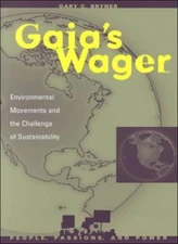 Gaia's Wager By Gary C. Bryner