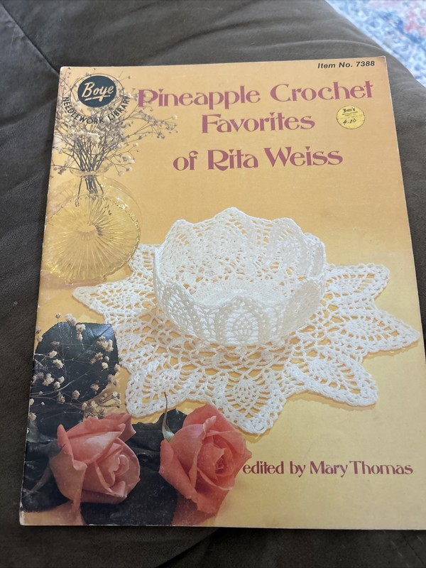 BOYE -CROCHET -Pineapple Crochet Favorites Of Rita Weiss 1982