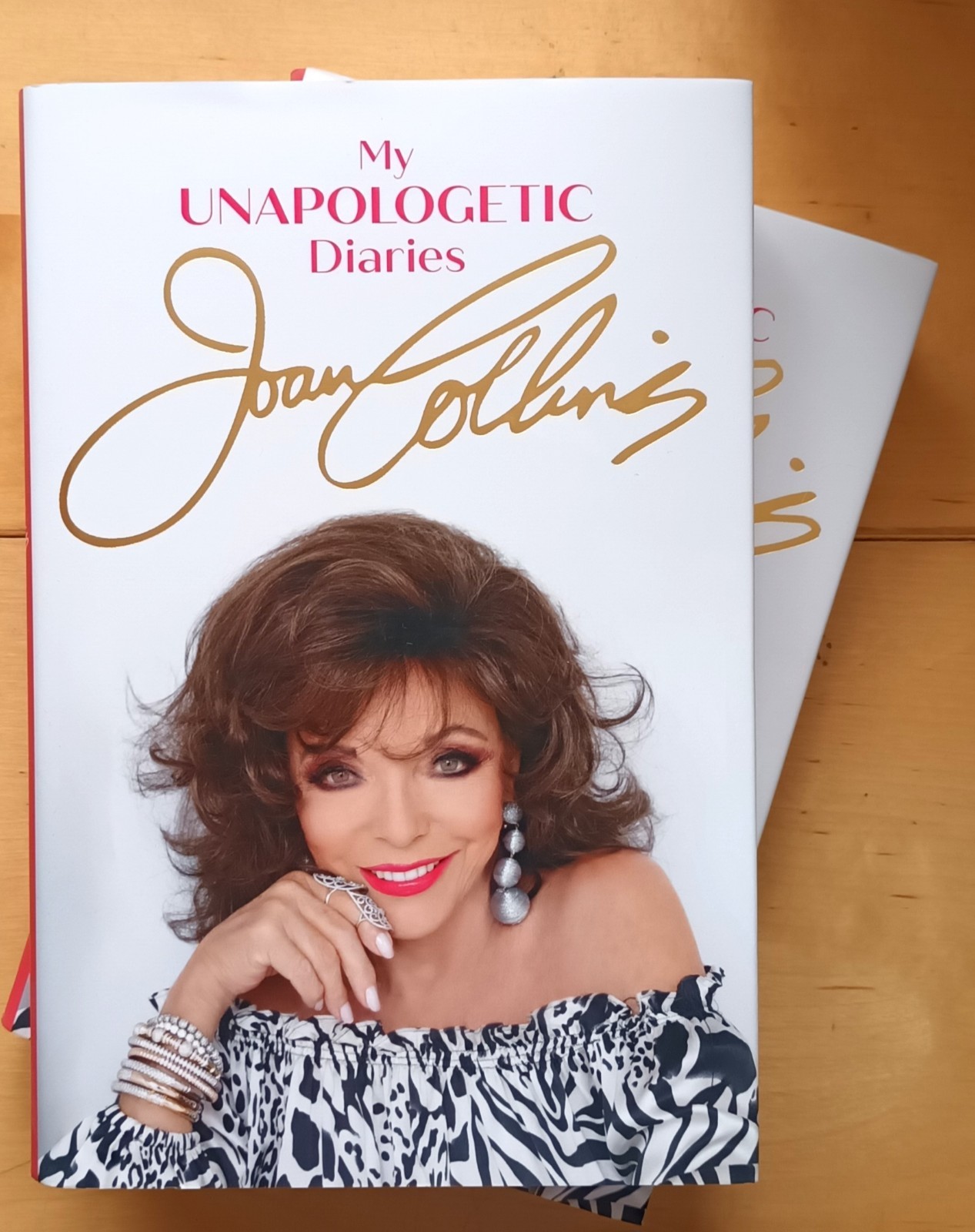 SIGNED My Unapologetic Diaries by Joan Collins. NEW. 1st Edn. Hardback FREE P+P