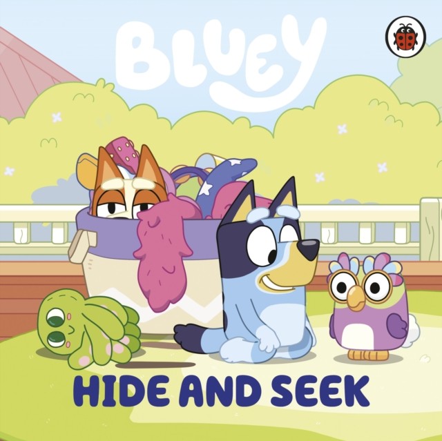 Bluey: Hide and Seek by Bluey (Board book)