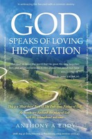 Anthony A Eddy | GOD Speaks Of Loving His Creation | Taschenbuch | Englisch