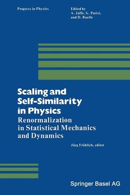 Scaling and Self-Similarity in Physics: Renormalization in Statistical Mechanics