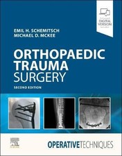 Operative Techniques: Orthopaedic Trauma Surgery,