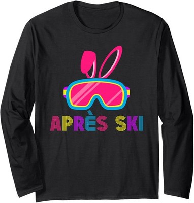 Apres Ski Friends Party Drinks Matching Bunny Easter Long Sleeve T-Shirt
