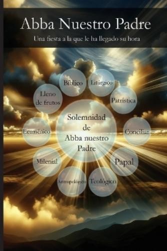 Abba Our Farther Inc Abba Nuestro Padre (Tascabile)