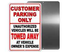 Customer Parking Only Unauthorized Vehicles Towed Sign / Decal  / Scp003 /