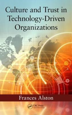Kultur und Vertrauen in technologiegetriebene Organisationen - 9781482209235