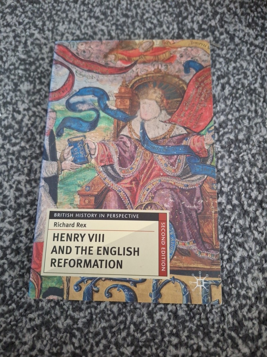 Henry VIII and the English Reformation British History in