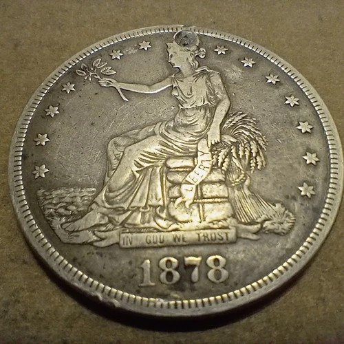 1878-S TRADE DOLLAR * NICE LOOKING UPPER GRADE * PLUGGED TOP HOLE * AFFORDABLE