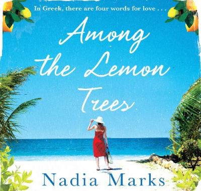 Among the Lemon Trees [Audio] by Nadia Marks