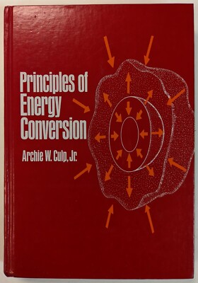 Principles of Energy Conversion by Culp, Archie W Hardcover