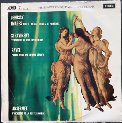 Debussy - Images, Stravinsky & Ravel, ANSERMET, OSR, Decca LXT 5650, MONO