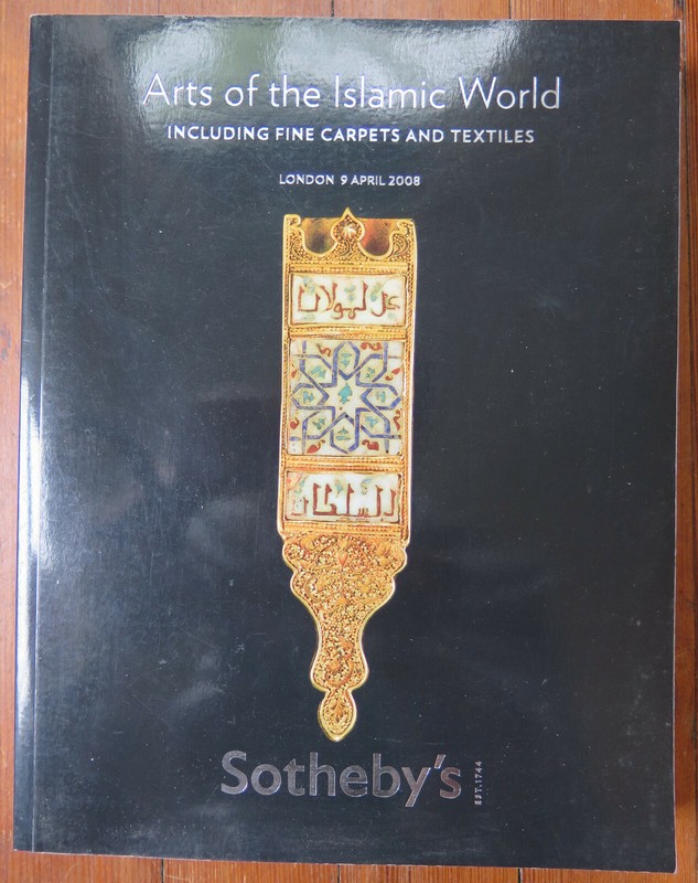 Sotheby’s London.  Sale LO 8220. Arts of the Islamic World. 4/9/2008, Fine cond.