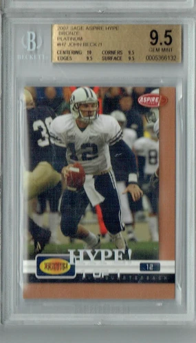 BGS 9.5 John Beck 2007 Sage Aspire Hype #H7 Rookie Card Bronze Platinum 1/1