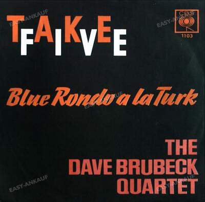 The Dave Brubeck Quartet - Take Five / Blue Rondo A La Turk 7'' (VG/VG) .