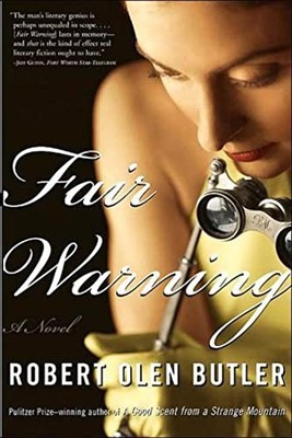 Fair Warning: A Novel, Butler, Robert Olen