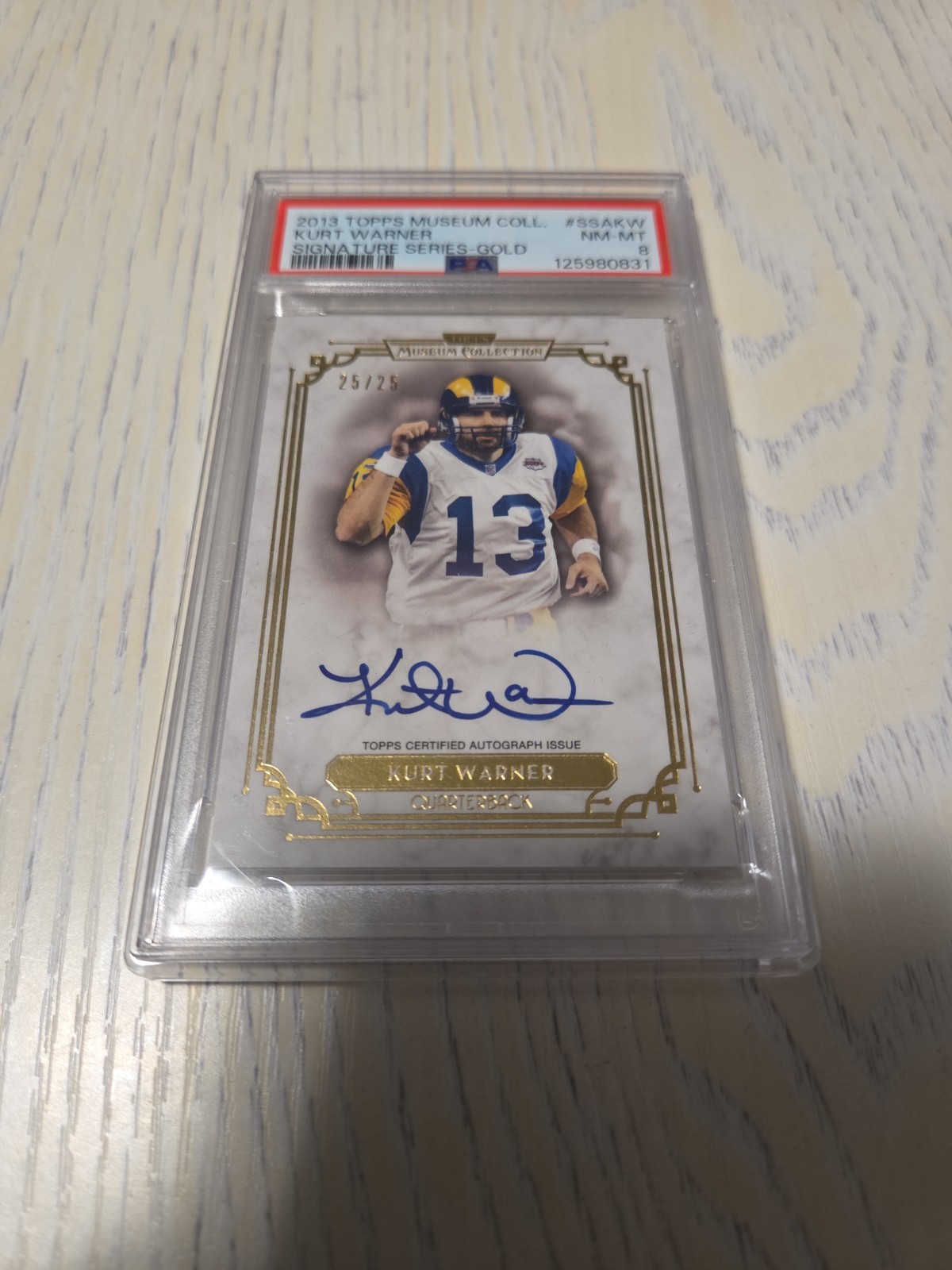 2013 Topps Museum Collection Kurt Warner On Card Auto 25/25 #SSA-KW PSA 8 NM-MT