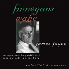 PATRICK BALL - James Joyce: Finnegans Wake (excerpts, Read By Patrick - 2 CD