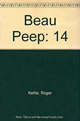 Beau Peep Buch Nr. 14 Bp 14 Ac Taschenbuch Roger Kettle