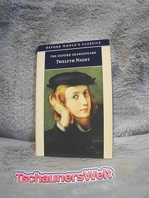 Twelfth Night; Or, What You Will william shakespeare: